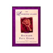 The Looking Glass; A Novel