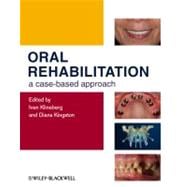 Oral Rehabilitation A Case-Based Approach
