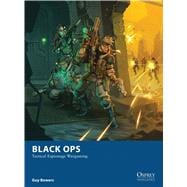 Black Ops Tactical Espionage Wargaming