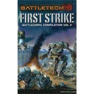 Battlecorps: Anthology Volume 2 - First