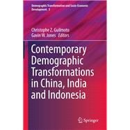 Contemporary Demographic Transformations in China, India and Indonesia