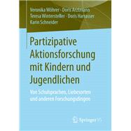 Partizipative Aktionsforschung mit Kindern und Jugendlichen