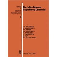 The Julius Petersen Graph Theory Centennial