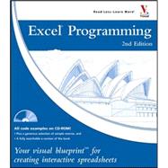 Excel Programming: Your visual blueprint<sup><small>TM</small></sup> for creating interactive spreadsheets, 2nd Edition