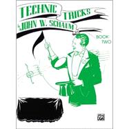 John W. Schaum  Technic Tricks  Book 2
