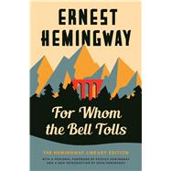 For Whom the Bell Tolls The Hemingway Library Edition