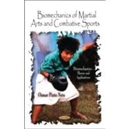 Biomechanics of Martial Arts and Combative Sports