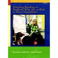 Teaching Reading to Students Who Are at Risk or Have Disabilities : A Multi-Tier Approach