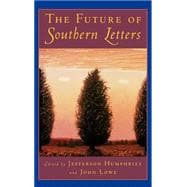 The Future of Southern Letters
