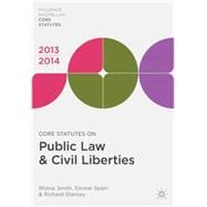 Core Statutes on Public Law & Civil Liberties 2013-14