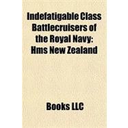 Indefatigable Class Battlecruisers of the Royal Navy : Hms New Zealand