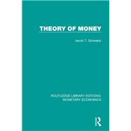 Theory of Money book cover, ISBN 9781351797818