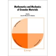 Mathematics And Mechanics of Granular Materials