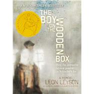 The Boy on the Wooden Box How the Impossible Became Possible . . . on Schindler's List