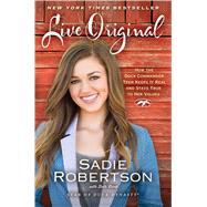 Live Original How the Duck Commander Teen Keeps It Real and Stays True to Her Values