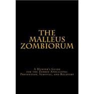 The Malleus Zombiorum