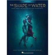 The Shape of Water Music from the Motion Picture Soundtrack