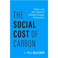 The Social Cost of Carbon