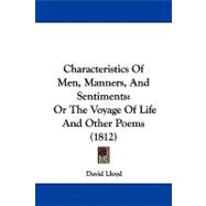 Characteristics of Men, Manners, and Sentiments : Or the Voyage of Life and Other Poems (1812)