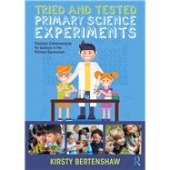 A Practical Guide to Science Experiments in Primary Teaching: STEMtastic