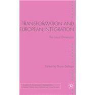 Transformation and European Integration The Local Dimension
