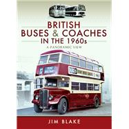 British Buses and Coaches in the 1960s