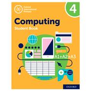 Oxford International Primary Computing: Student Book 4: Oxford International Primary Computing: Student Book 4