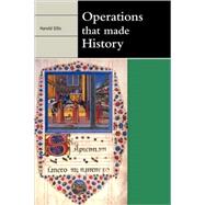 Operations that Made History