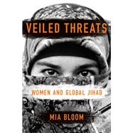 Veiled Threats
