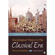 Sociological Theory in the Classical Era