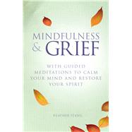 Mindfulness and Grief