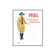Perl for UNIX System Administration