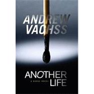 Another Life: The Final Burke Novel