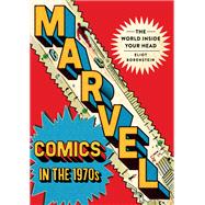 Marvel Comics in the 1970s