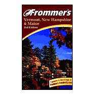 Frommer's 2001 Vermont, New Hampshire, & Maine