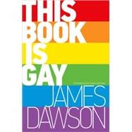 This Book Is Gay