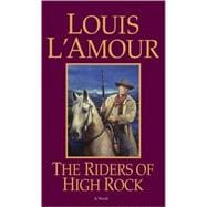 The Riders of High Rock A Novel