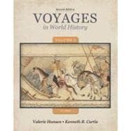 Voyages in World History, Volume 1 to 1600