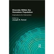Diversity Within the Homeless Population: Implications for Intervention