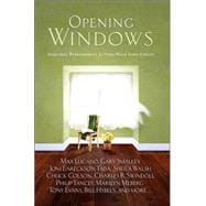 Opening Windows : Spiritual Refreshment for Your Walk with Christ