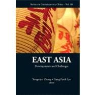 East Asia: Developments and Challenges
