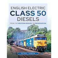 English Electric Class 50 Diesels