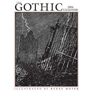 Gothic 2004 Calendar: Archive Edition