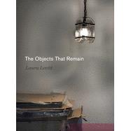 The Objects That Remain