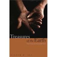 Treasures of the Earth : Need, Greed, and a Sustainable Future