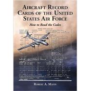 Aircraft Record Cards of the United States Military