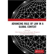 Advancing Rule of Law in a Global Context: Proceedings of the International Conference on Law and Governance in Global Context (icLave 2017), November 1-2, 2017, Depok, Indonesia