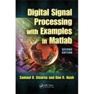 Digital Signal Processing with Examples in MATLAB«, Second Edition
