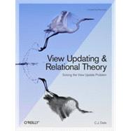 View Updating and Relational Theory, 1st Edition