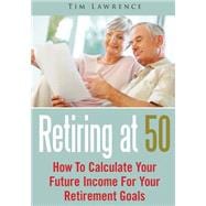 Retiring at 50